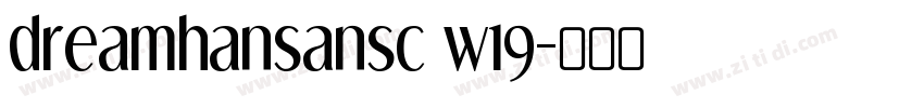 dreamhansansc w19字体转换